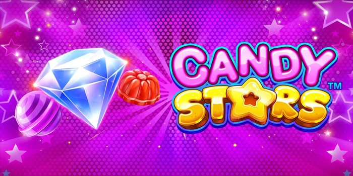 Menaklukkan Pola Slot Candy Stars Dengan Fokus dan Logika