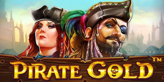 Tips & Trik Rahasia Menang Besar di Slot Pirate Gold