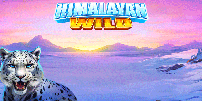 Tips Slot Himalayan Wild Agar Menang Besar Terus